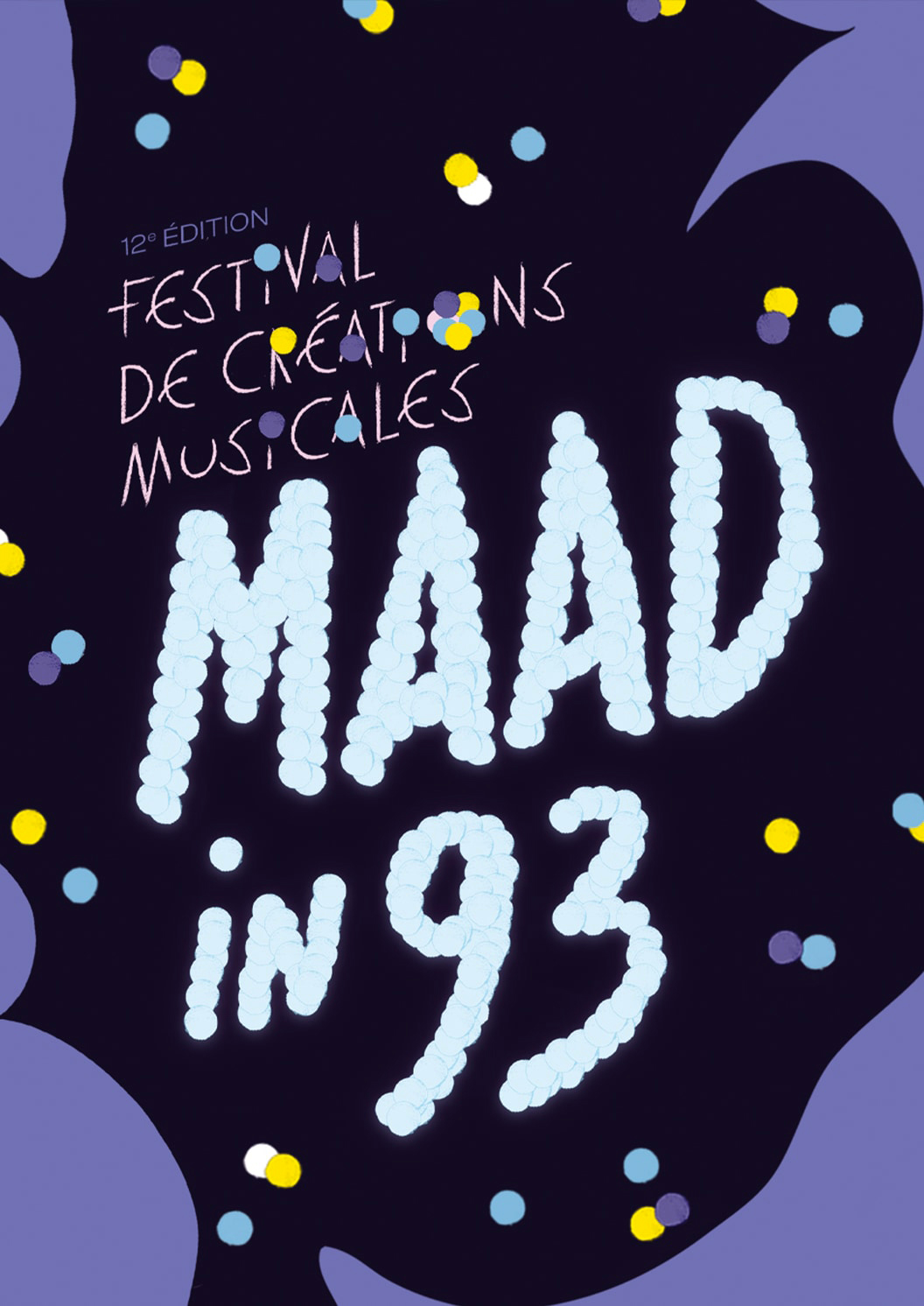 Key visuel du 12e festival de créations musicales Maad in 93